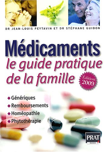 Imagen de archivo de Mdicaments : Le guide pratique de la famille a la venta por Librairie Th  la page