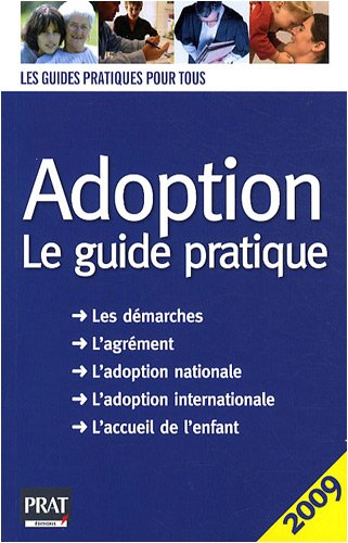 Beispielbild fr Adoption: Le guide pratique zum Verkauf von Ammareal