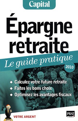 Beispielbild fr Epargne retraite, le guide pratique zum Verkauf von Ammareal