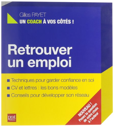 Stock image for retrouver un emploi for sale by Better World Books: West
