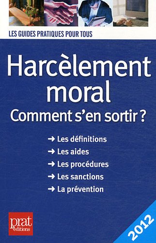 9782809503319: Harclement moral: Comment s'en sortir ?