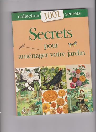 Stock image for Secrets pour amnager votre jardin for sale by Mli-Mlo et les Editions LCDA