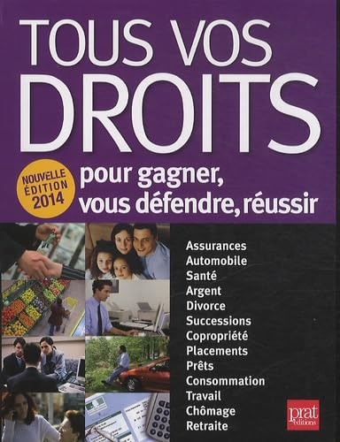 Stock image for Tous vos droits : Pour gagner, vous dfendre, russir for sale by Ammareal