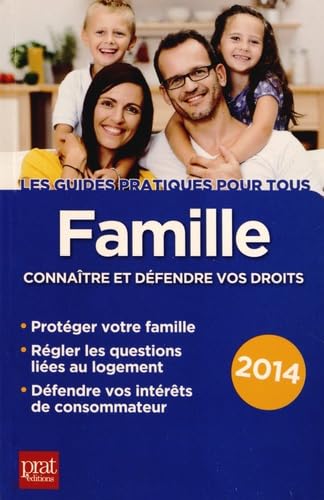 Stock image for Famille : Connaitre et dfendre vos droits for sale by Ammareal