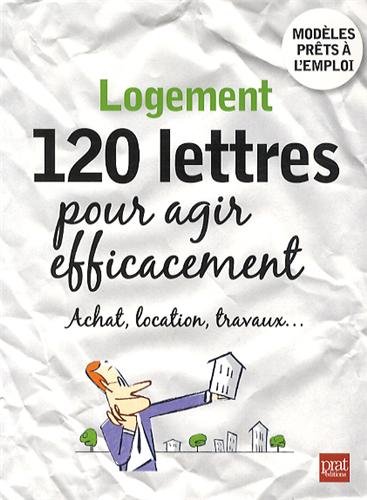 Beispielbild fr Logement, 120 lettres pour agir efficacement zum Verkauf von Ammareal