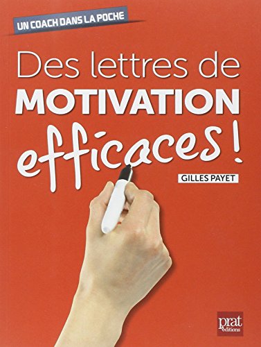 Stock image for Des lettres de motivation efficaces for sale by Ammareal
