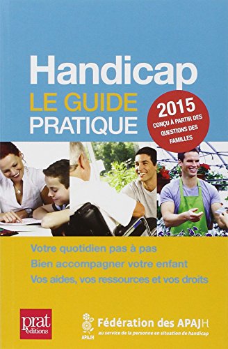 Beispielbild fr Handicap: Le guide pratique 2015 zum Verkauf von Ammareal