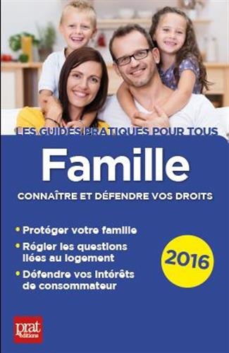 Stock image for Famille : Connatre et dfendre vos droits for sale by Ammareal
