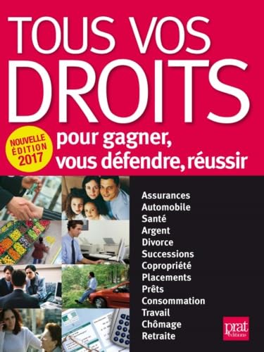 Stock image for Tous vos droits : Pour gagner, vous dfendre, russir for sale by Ammareal