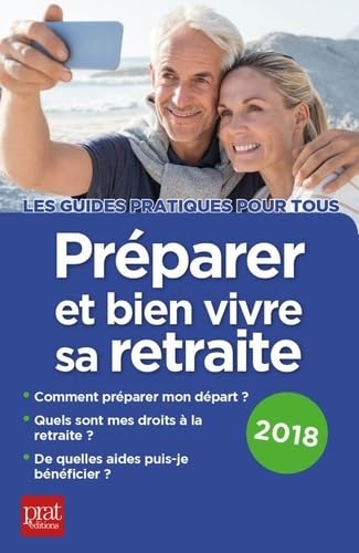 Stock image for Prparer et bien vivre sa retraite for sale by Ammareal