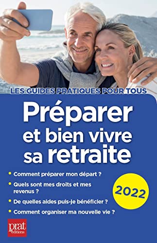 Beispielbild fr Prparer et bien vivre sa retraite 2022 zum Verkauf von medimops