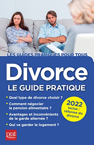 Beispielbild fr Divorce 2022: Le guide pratique zum Verkauf von WorldofBooks