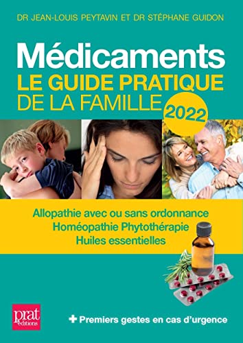 Imagen de archivo de Mdicaments 2022: Le guide pratique de la famille a la venta por Librairie Th  la page