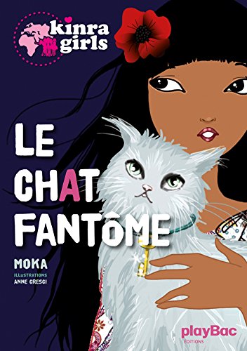 9782809646085: Kinra Girls - Le chat fantme - Tome 2 (P.BAC KIN FICTI)