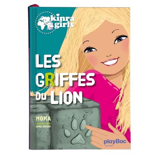 9782809646856: Kinra Girls - Les griffes du lion - Tome 3