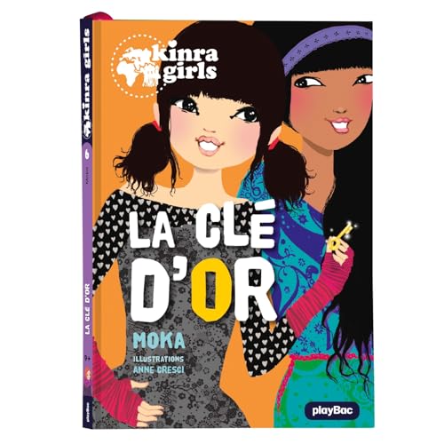 Stock image for Kinra Girls - La cl d'or - Tome 6 for sale by Librairie Th  la page