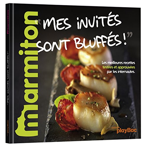 Stock image for Marmiton: Mes Invites Sont Bluffes (PBA.MARMIT.SOUP) for sale by AwesomeBooks