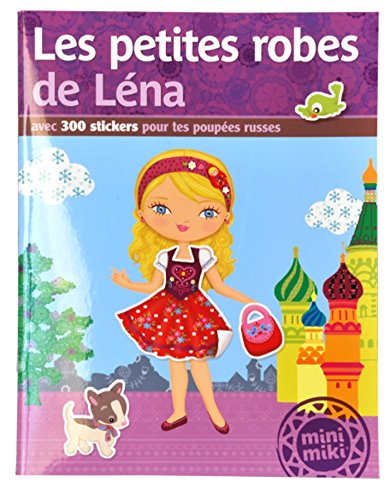 9782809648829: Minimiki - Les petites robes de Lna - Stickers: Avec 300 stickers pour tes poupes russes (P.BAC ABANDON)