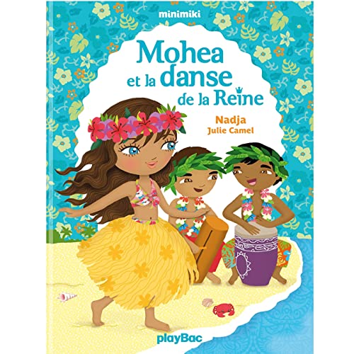 Beispielbild fr Minimiki - Mohea et la danse de la reine - Tome 2 zum Verkauf von ThriftBooks-Dallas