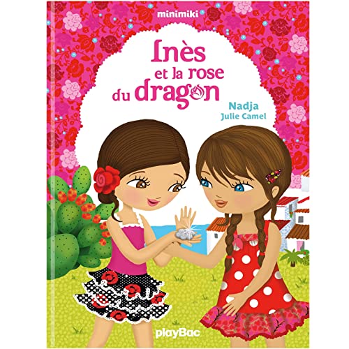 Beispielbild fr Minimiki - In s et la rose du dragon - Tome 5 zum Verkauf von HPB-Diamond