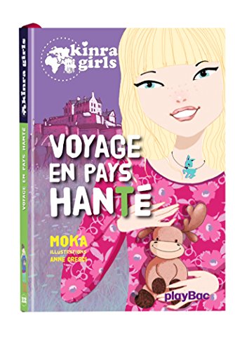 Stock image for Kinra Girls : Voyage en pays hant - Tome 12 for sale by books-livres11.com