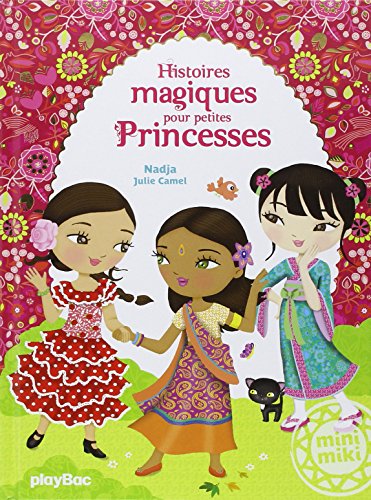 9782809651683: Album Minimiki - Histoires magiques pour Petites Princesses