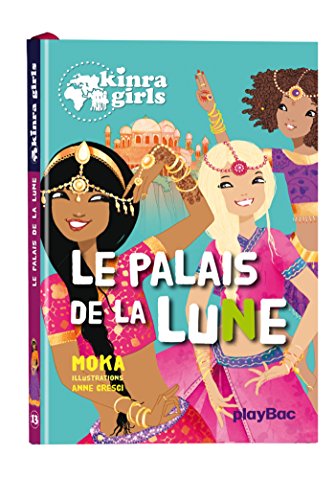 Beispielbild fr Kinra Girls : Le palais de la lune - Tome 13 zum Verkauf von Ammareal