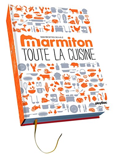 Beispielbild fr Toute la cuisine de A  Z - Les 1 000 recettes Marmiton zum Verkauf von MaxiBooks