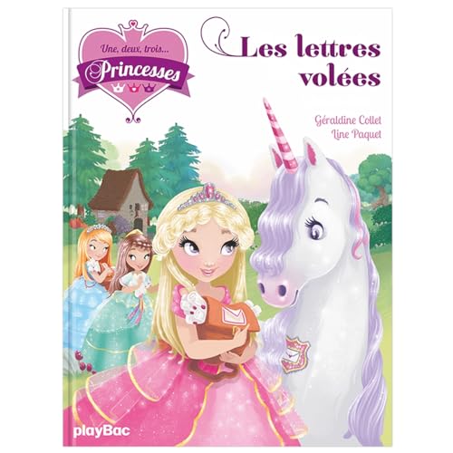 Beispielbild fr Une, deux, trois. Princesses - Les lettres voles - tome 2 zum Verkauf von Ammareal