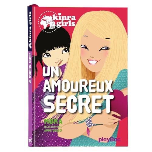 Beispielbild fr Kinra Girls - Un amoureux secret - Tome 15 zum Verkauf von books-livres11.com