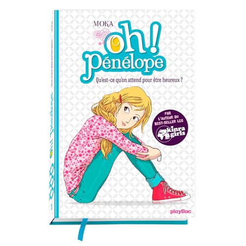 Beispielbild fr Oh ! Pnlope - Qu'est-ce qu'on attend pour tre heureux ? - Tome 1 zum Verkauf von Ammareal