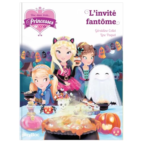 Beispielbild fr Une, deux, trois Princesses - L'invit fantme - tome 3 zum Verkauf von medimops