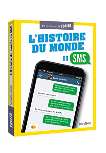 Stock image for L'histoire du monde en SMS for sale by Ammareal
