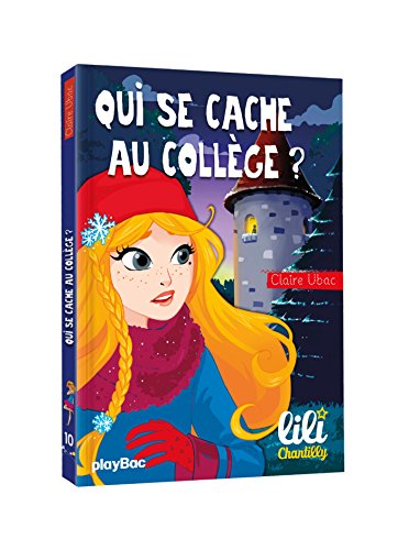 Beispielbild fr Lili Chantilly - Qui se cache au collge ? - Tome 10 zum Verkauf von Ammareal