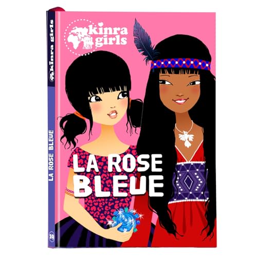 Stock image for Kinra Girls - La rose bleue - Tome 19 for sale by Ammareal