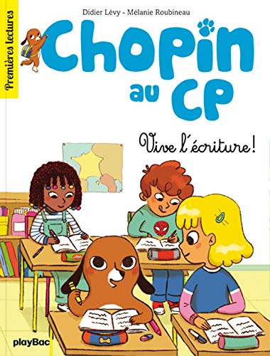 Beispielbild fr Chopin au CP - Vive l'criture ! - Tome 2 zum Verkauf von Ammareal