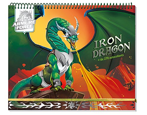 9782809656800: Armure force - Iron Dragon - carnet cratif: Plus de 270 autocollants (P.BAC ABANDON)