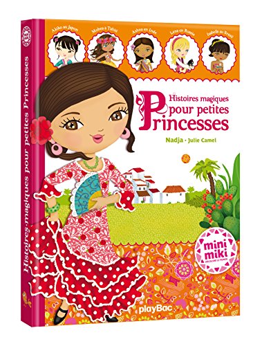 9782809656961: Minimiki - Histoires magiques pour petites princesses - Ed. 2016 (P.BAC MINI.ALBU)