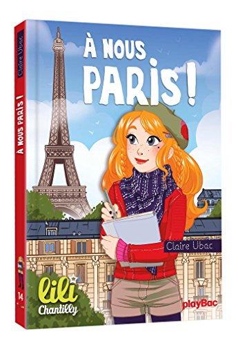 9782809658217: Lili Chantilly - T14 -  nous Paris ! (P.BAC LILI.FICT)