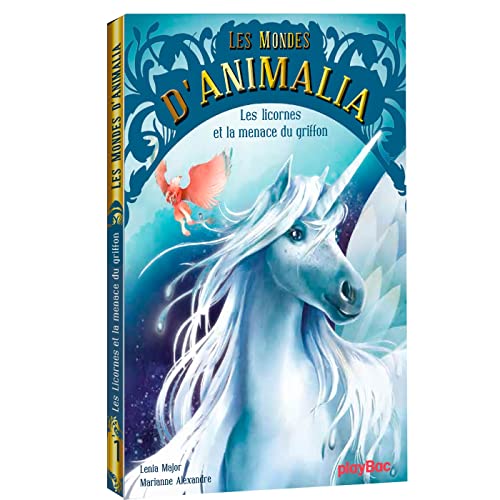 Stock image for les mondes d'Animalia Tome 1 : les licornes et la menace du griffon for sale by Chapitre.com : livres et presse ancienne