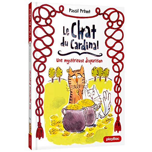 Beispielbild fr Le Chat du Cardinal - Une mystrieuse disparition - Tome 2 zum Verkauf von Ammareal