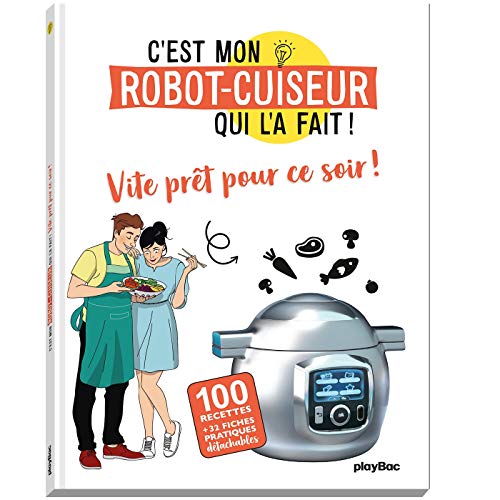 9782809664898: C'est mon robot cuiseur qui l'a fait ! Plats du soir