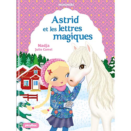 9782809665062: Minimiki - Astrid et les lettres magiques - tome 25