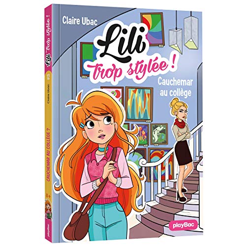 Beispielbild fr Lili trop style ! - Cauchemar au collge - Tome 12 zum Verkauf von medimops