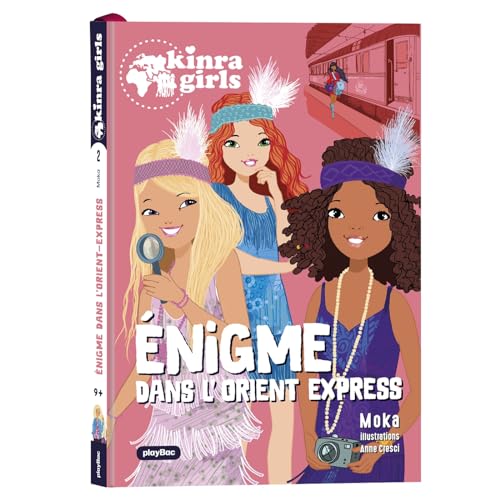 Beispielbild fr Kinra Girls - Destination Mystre - L'nigme de l'Orient Express - Tome 2 zum Verkauf von Ammareal