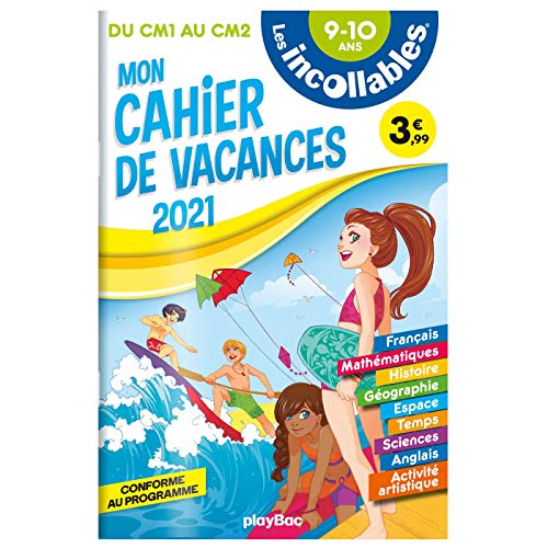 Beispielbild fr Les Incollables : Mon Cahier De Vacances 2021, Du Cm1 Au Cm2, 9-10 Ans : Conforme Au Programme zum Verkauf von RECYCLIVRE