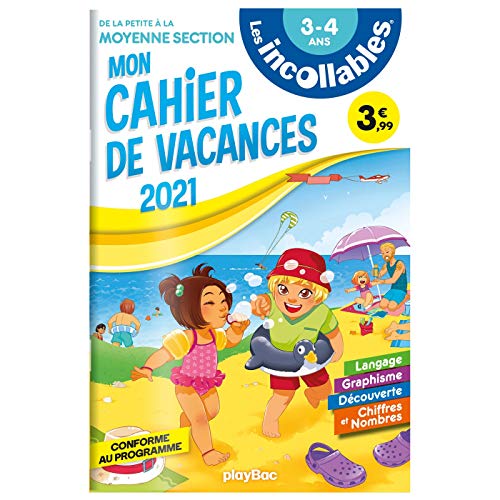 Beispielbild fr Les incollables - Cahier de vacances 2021 - De la PS  la MS zum Verkauf von medimops