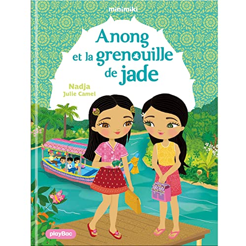 Beispielbild fr Minimiki - Anong et la grenouille de Jade - Tome 37 zum Verkauf von Librairie Th  la page
