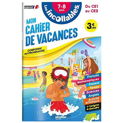 Beispielbild fr Les incollables - Cahier de vacances - Du CE1 au CE2 - 7-8 ans zum Verkauf von medimops