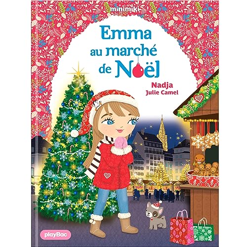 Beispielbild fr Minimiki - Emma au marché de Noël - Tome 40 [FRENCH LANGUAGE - Soft Cover ] zum Verkauf von booksXpress